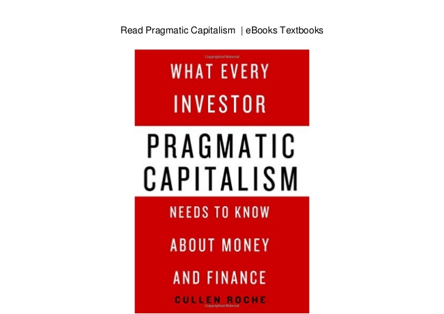 read-pragmatic-capitalism-ebooks-textbooks-1-....jpg